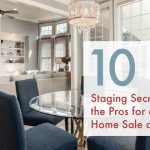 10 Staging Secrets From the Pros